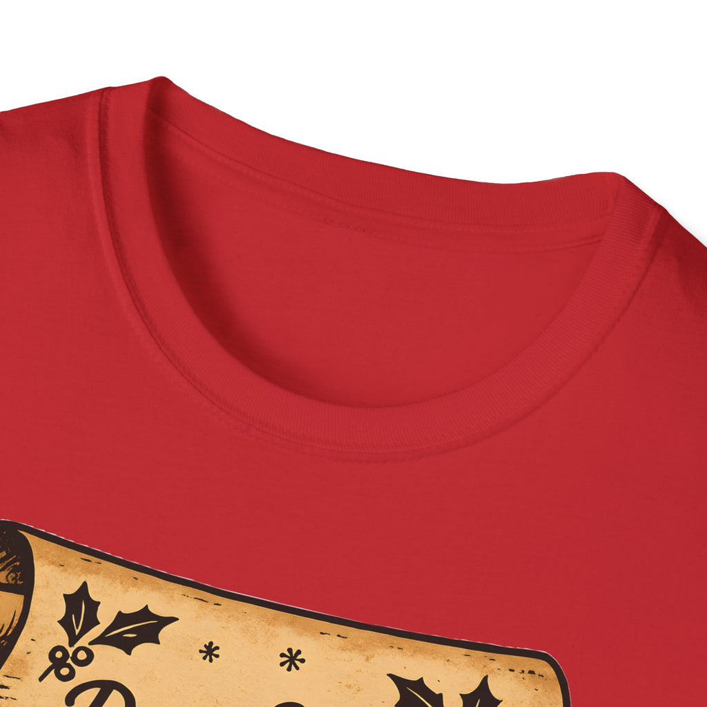 T-Shirt - "Dear Santa, Do Not Give Me a Cigarette No Matter What I Say"