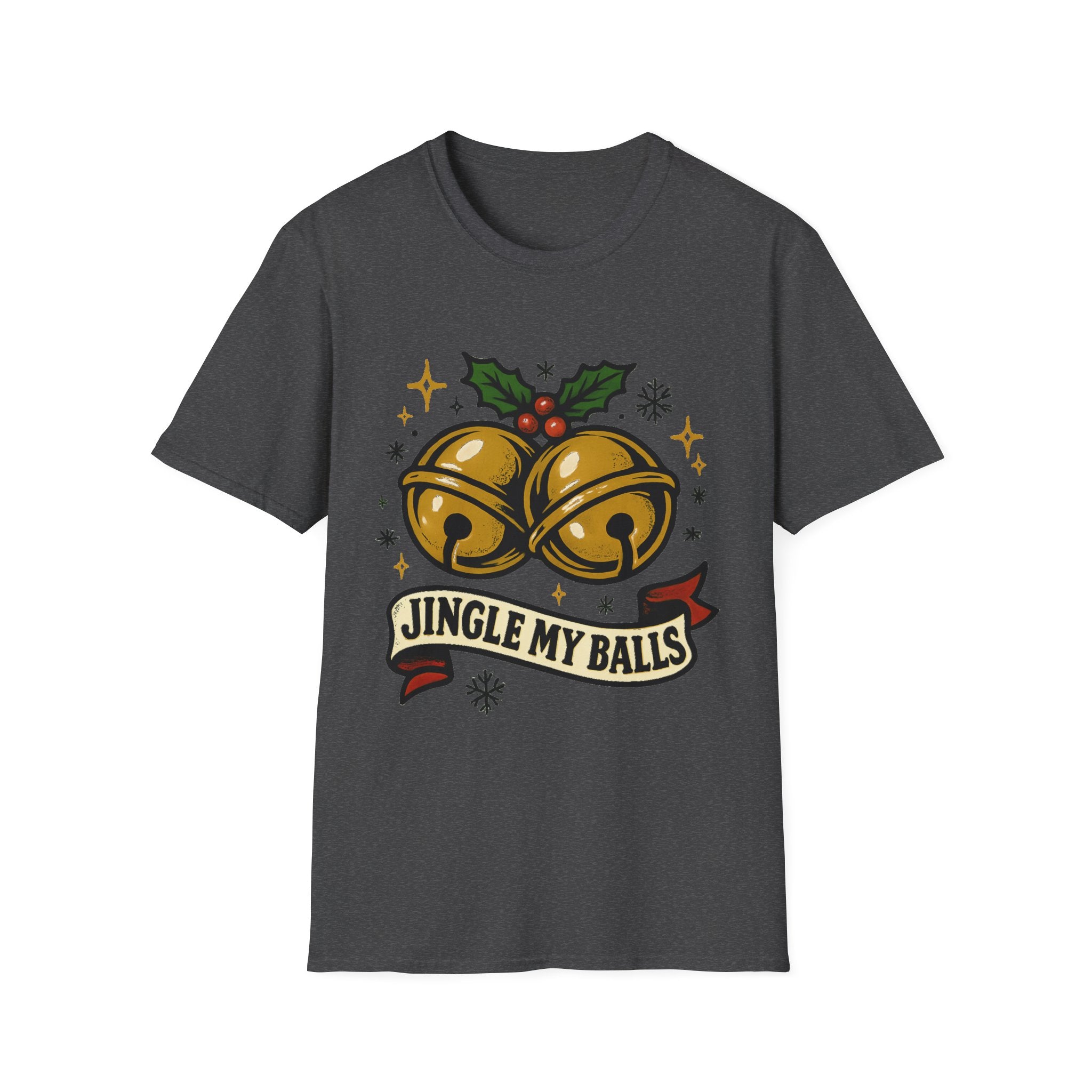 T-Shirt - "Jingle My Balls"