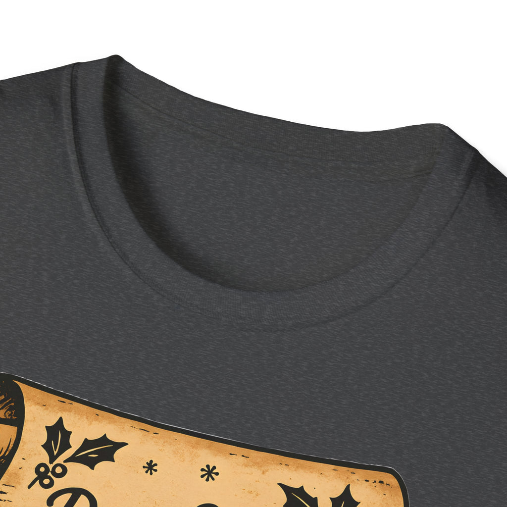 T-Shirt - "Dear Santa, Do Not Give Me a Cigarette No Matter What I Say"