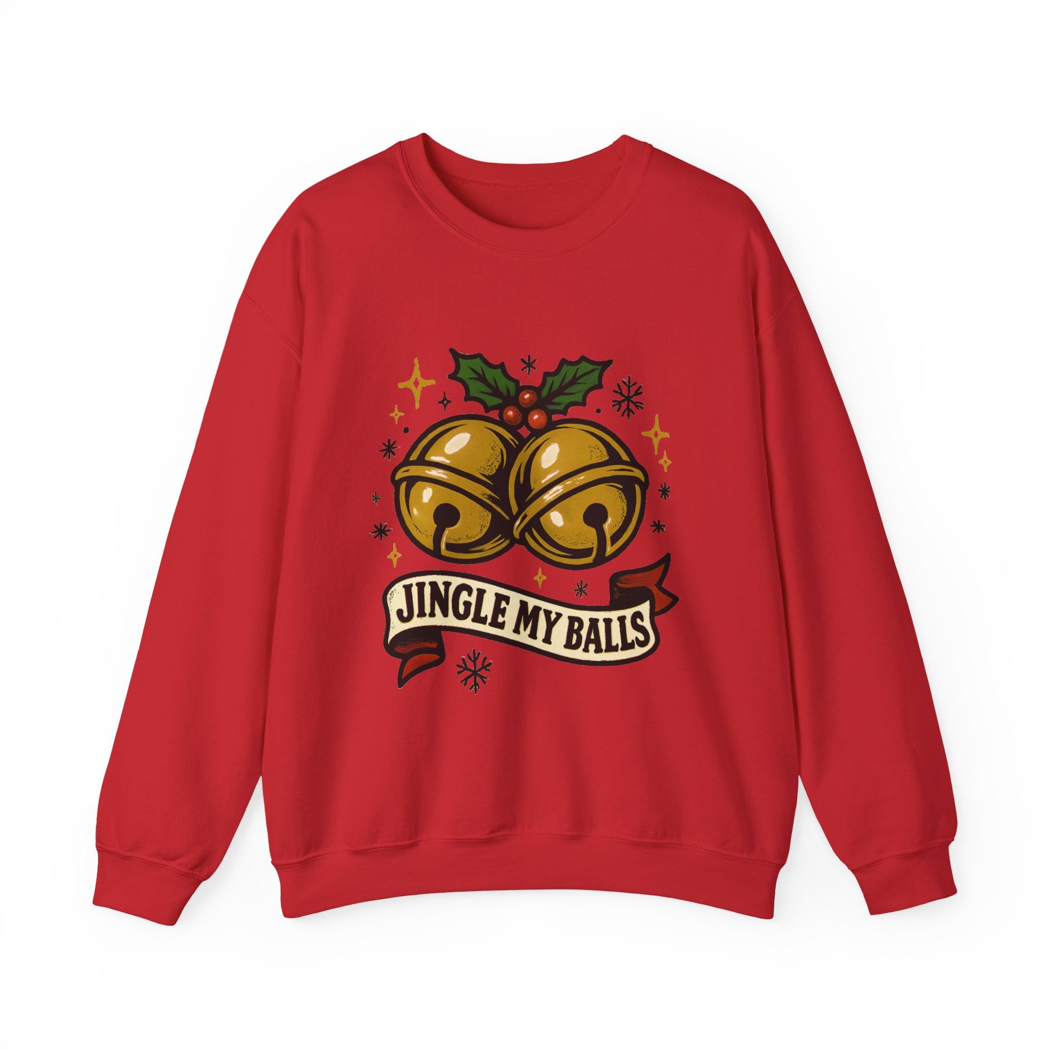 Crewneck Sweatshirt - "Jingle My Balls"