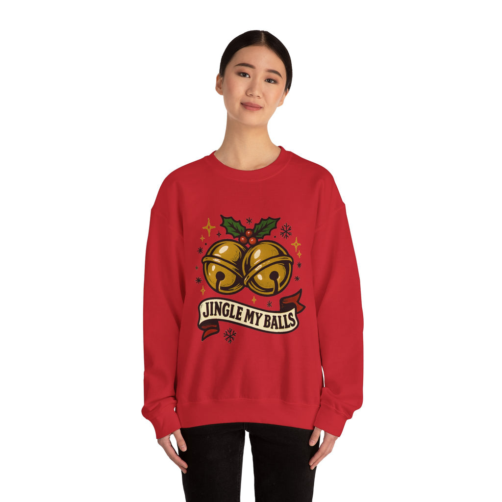 Crewneck Sweatshirt - "Jingle My Balls"